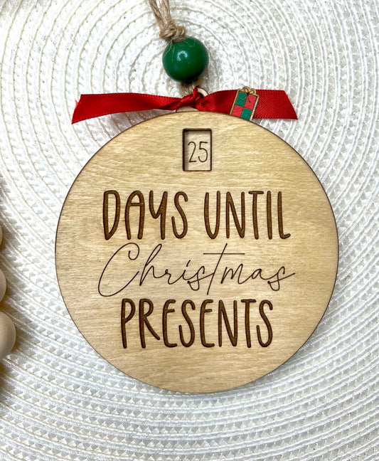 Christmas present countdown ornament.